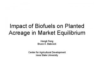 Impact of Biofuels on Planted Acreage in Market