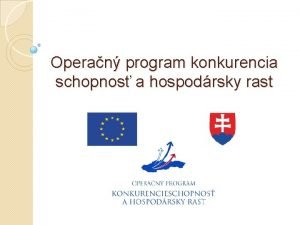 Operan program konkurencia schopnos a hospodrsky rast Operan