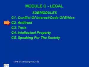 MODULE C LEGAL SUBMODULES C 1 Conflict Of