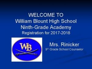 William blount ninth grade academy