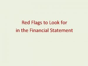 Financial statement red flags