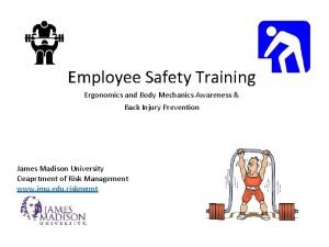 Employee Safety Training Ergonomics and Body Mechanics Awareness