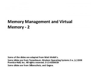 Carnegie Mellon Memory Management and Virtual Memory 2