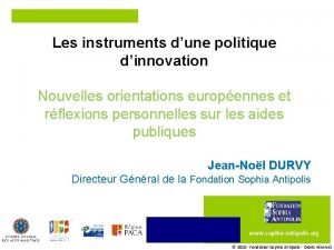 Les instruments dune politique dinnovation Nouvelles orientations europennes