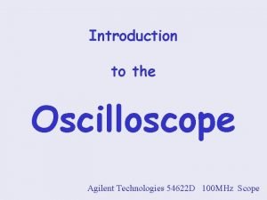 Agilent oscilloscope basics