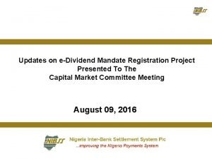 Updates on eDividend Mandate Registration Project Presented To