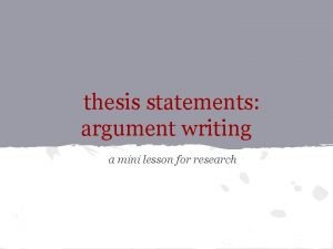 Mini lesson on thesis statements