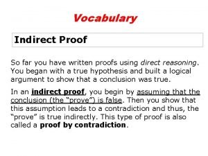 Indirect proof assumption