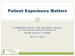 Why patient experience matters