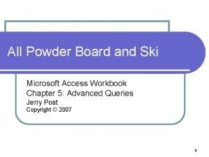 All Powder Board and Ski Microsoft Access Workbook