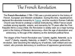 The French Revolution 1789 1799 was a pivotal