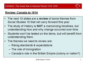 CANADA The Great War Interwar Period 1914 1939