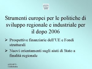 Strumenti europei per le politiche di sviluppo regionale