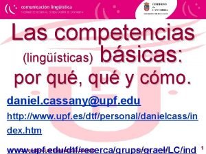 Las competencias lingsticas bsicas por qu qu y