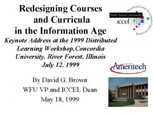 Redesigning Courses and Curricula in the Information Age