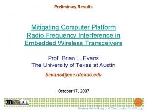 Preliminary Results Mitigating Computer Platform Radio Frequency Interference