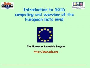 Overview of grid computing