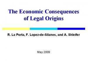 The economic consequences of legal origins