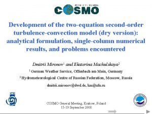 Development of the twoequation secondorder turbulenceconvection model dry