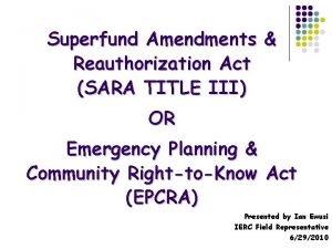 Superfund Amendments Reauthorization Act SARA TITLE III OR