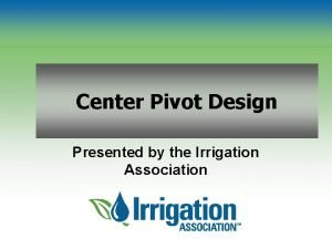 Center pivot irrigation definition
