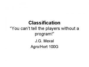 Classification You cant tell the players without a