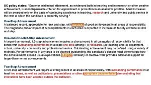 UC policy states Superior intellectual attainment as evidenced