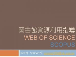 WEB OF SCIENCE SCOPUS 33664579 yuming 1004ntu edu