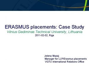 ERASMUS placements Case Study Vilnius Gediminas Technical University