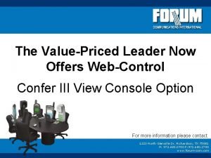 The ValuePriced Leader Now Offers WebControl Confer III