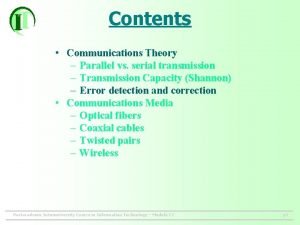 Parallel and serial transmission Parallel and serial transmission