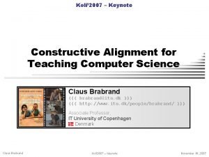 Koli 2007 Keynote Constructive Alignment for Teaching Computer