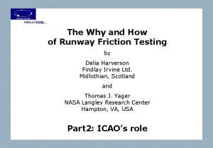 Runway friction testing