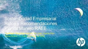 Sostenibilidad Empresarial Retos y Recomendaciones Planes Manejo RAEE