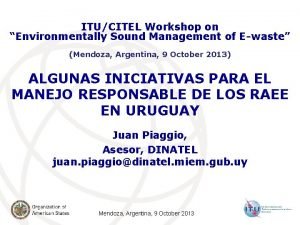 ITUCITEL Workshop on Environmentally Sound Management of Ewaste