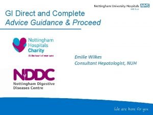 GI Direct and Complete Advice Guidance Proceed Emilie