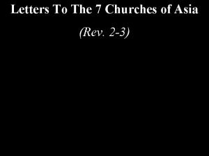 Letters To The 7 Churches of Asia Rev