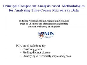Principal Component Analysis based Methodologies for Analyzing TimeCourse