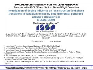 EUROPEAN ORGANIZATION FOR NUCLEAR RESEARCH Proposal to the