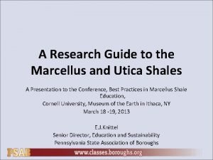 A Research Guide to the Marcellus and Utica