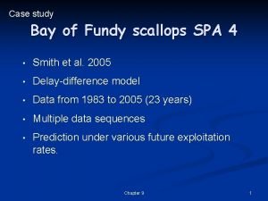 Case study Bay of Fundy scallops SPA 4