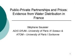 PublicPrivate Partnerships and Prices Evidence from Water Distribution