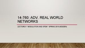 14 760 ADV REAL WORLD NETWORKS LECTURE 9