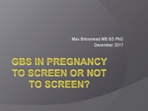 Max Brinsmead MB BS Ph D December 2017