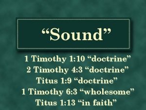 Sound 1 Timothy 1 10 doctrine 2 Timothy