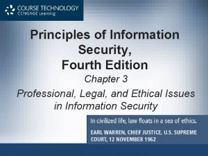 Principles of Information Security Fourth Edition Chapter 3