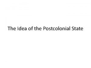 The Idea of the Postcolonial State India Shock
