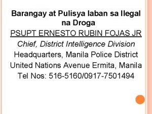 Barangay at Pulisya laban sa Ilegal na Droga