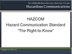 HAZCOM Hazard Communication Standard The RighttoKnow Hazard Communication