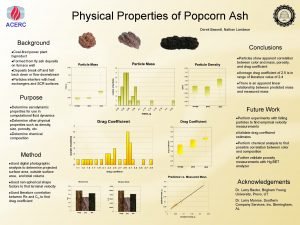 Physical Properties of Popcorn Ash ACERC Derek Bassett